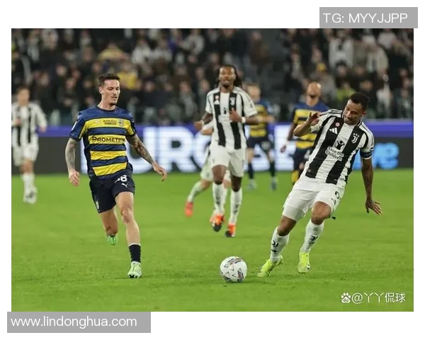 帕尔马与尤文图斯精彩对决直播全程回顾与分析